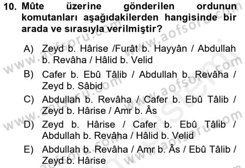 İlk Dönem İslam Tarihi Dersi 2017 - 2018 Yılı 3 Ders Sınav Soruları 10. Soru