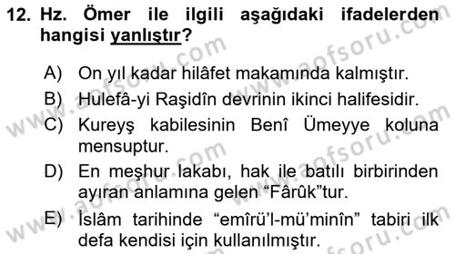 İlk Dönem İslam Tarihi Dersi 2017 - 2018 Yılı 3 Ders Sınav Soruları 12. Soru