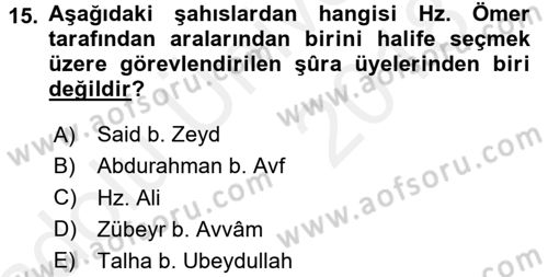 İlk Dönem İslam Tarihi Dersi 2017 - 2018 Yılı 3 Ders Sınav Soruları 15. Soru