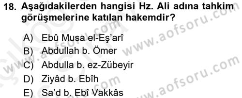 İlk Dönem İslam Tarihi Dersi 2017 - 2018 Yılı 3 Ders Sınav Soruları 18. Soru