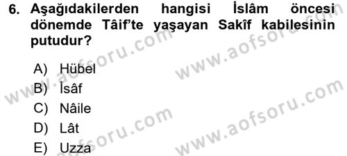 İlk Dönem İslam Tarihi Dersi 2017 - 2018 Yılı 3 Ders Sınav Soruları 6. Soru