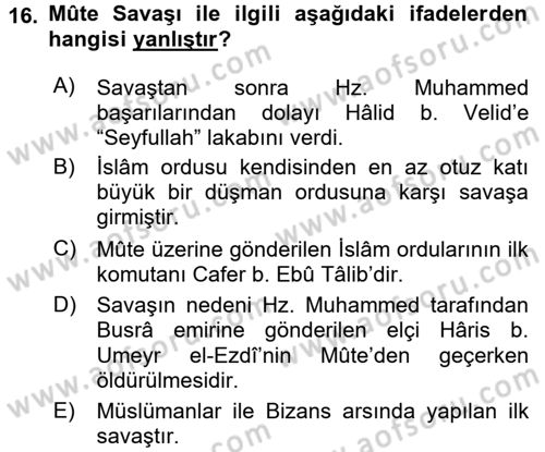 İlk Dönem İslam Tarihi Dersi 2017 - 2018 Yılı (Vize) Ara Sınav Soruları 16. Soru