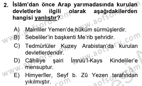 İlk Dönem İslam Tarihi Dersi 2017 - 2018 Yılı (Vize) Ara Sınav Soruları 2. Soru