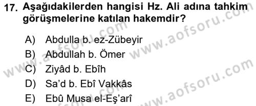 İlk Dönem İslam Tarihi Dersi 2017 - 2018 Yılı (Final) Dönem Sonu Sınav Soruları 17. Soru