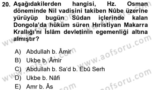 İlk Dönem İslam Tarihi Dersi 2017 - 2018 Yılı (Final) Dönem Sonu Sınav Soruları 20. Soru