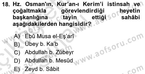 İlk Dönem İslam Tarihi Dersi 2018 - 2019 Yılı 3 Ders Sınav Soruları 18. Soru