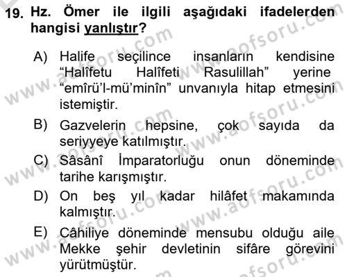İlk Dönem İslam Tarihi Dersi 2018 - 2019 Yılı 3 Ders Sınav Soruları 19. Soru
