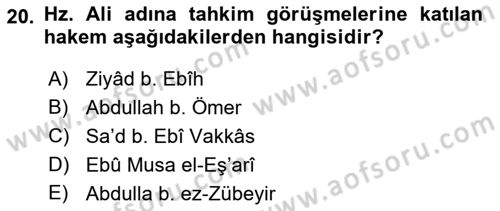 İlk Dönem İslam Tarihi Dersi 2018 - 2019 Yılı 3 Ders Sınav Soruları 20. Soru
