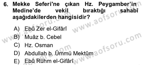 İlk Dönem İslam Tarihi Dersi 2018 - 2019 Yılı 3 Ders Sınav Soruları 6. Soru