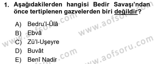 İlk Dönem İslam Tarihi Dersi 2018 - 2019 Yılı (Final) Dönem Sonu Sınav Soruları 1. Soru