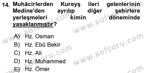 İlk Dönem İslam Tarihi Dersi 2018 - 2019 Yılı (Final) Dönem Sonu Sınav Soruları 14. Soru