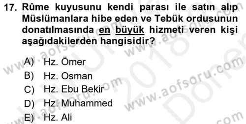İlk Dönem İslam Tarihi Dersi 2018 - 2019 Yılı (Final) Dönem Sonu Sınav Soruları 17. Soru