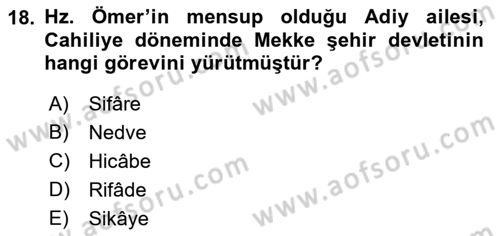 İlk Dönem İslam Tarihi Dersi 2018 - 2019 Yılı (Final) Dönem Sonu Sınav Soruları 18. Soru