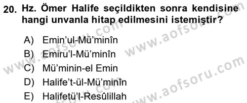 İlk Dönem İslam Tarihi Dersi 2018 - 2019 Yılı (Final) Dönem Sonu Sınav Soruları 20. Soru