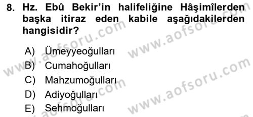İlk Dönem İslam Tarihi Dersi 2018 - 2019 Yılı (Final) Dönem Sonu Sınav Soruları 8. Soru
