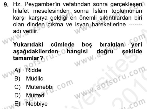 İlk Dönem İslam Tarihi Dersi 2018 - 2019 Yılı (Final) Dönem Sonu Sınav Soruları 9. Soru