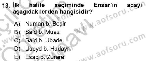İlk Dönem İslam Tarihi Dersi 2018 - 2019 Yılı Yaz Okulu Sınav Soruları 13. Soru