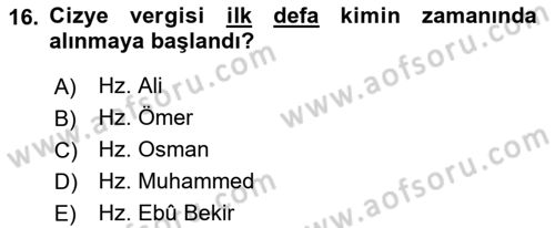 İlk Dönem İslam Tarihi Dersi 2018 - 2019 Yılı Yaz Okulu Sınav Soruları 16. Soru