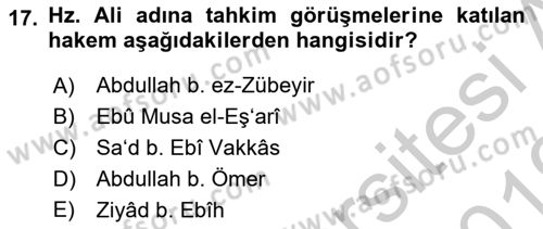 İlk Dönem İslam Tarihi Dersi 2018 - 2019 Yılı Yaz Okulu Sınav Soruları 17. Soru