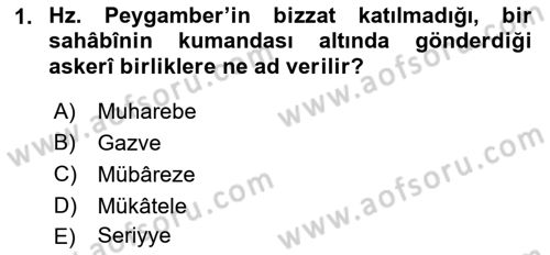 İlk Dönem İslam Tarihi Dersi 2019 - 2020 Yılı (Final) Dönem Sonu Sınav Soruları 1. Soru