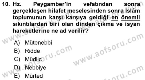 İlk Dönem İslam Tarihi Dersi 2019 - 2020 Yılı (Final) Dönem Sonu Sınav Soruları 10. Soru