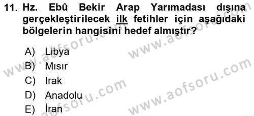 İlk Dönem İslam Tarihi Dersi 2019 - 2020 Yılı (Final) Dönem Sonu Sınav Soruları 11. Soru