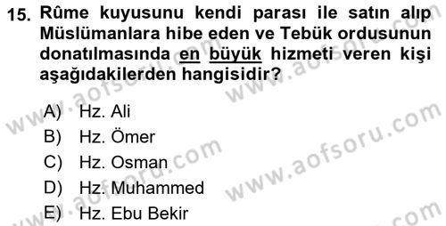 İlk Dönem İslam Tarihi Dersi 2019 - 2020 Yılı (Final) Dönem Sonu Sınav Soruları 15. Soru
