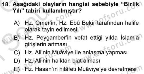 İlk Dönem İslam Tarihi Dersi 2019 - 2020 Yılı (Final) Dönem Sonu Sınav Soruları 18. Soru