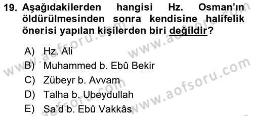 İlk Dönem İslam Tarihi Dersi 2019 - 2020 Yılı (Final) Dönem Sonu Sınav Soruları 19. Soru