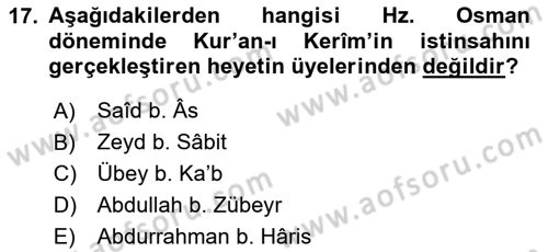 İlk Dönem İslam Tarihi Dersi 2020 - 2021 Yılı Yaz Okulu Sınav Soruları 17. Soru