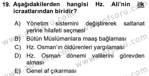 İlk Dönem İslam Tarihi Dersi 2020 - 2021 Yılı Yaz Okulu Sınav Soruları 19. Soru