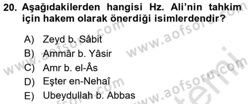 İlk Dönem İslam Tarihi Dersi 2020 - 2021 Yılı Yaz Okulu Sınav Soruları 20. Soru
