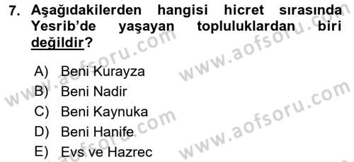İlk Dönem İslam Tarihi Dersi 2020 - 2021 Yılı Yaz Okulu Sınav Soruları 7. Soru