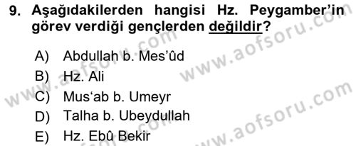 İlk Dönem İslam Tarihi Dersi 2020 - 2021 Yılı Yaz Okulu Sınav Soruları 9. Soru