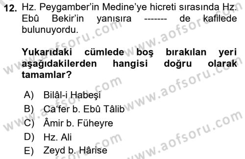 İlk Dönem İslam Tarihi Dersi Ara Sınavı Deneme Sınav Soruları 12. Soru