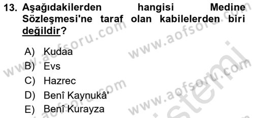 İlk Dönem İslam Tarihi Dersi Ara Sınavı Deneme Sınav Soruları 13. Soru