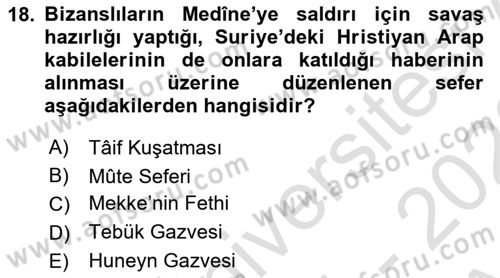 İlk Dönem İslam Tarihi Dersi Ara Sınavı Deneme Sınav Soruları 18. Soru