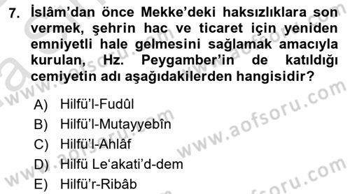 İlk Dönem İslam Tarihi Dersi Ara Sınavı Deneme Sınav Soruları 7. Soru