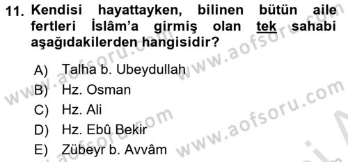 İlk Dönem İslam Tarihi Dersi 2021 - 2022 Yılı (Final) Dönem Sonu Sınav Soruları 11. Soru