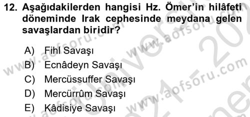 İlk Dönem İslam Tarihi Dersi 2021 - 2022 Yılı (Final) Dönem Sonu Sınav Soruları 12. Soru