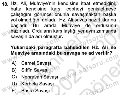 İlk Dönem İslam Tarihi Dersi 2021 - 2022 Yılı (Final) Dönem Sonu Sınav Soruları 18. Soru