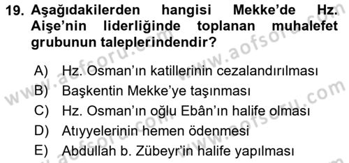 İlk Dönem İslam Tarihi Dersi 2021 - 2022 Yılı (Final) Dönem Sonu Sınav Soruları 19. Soru