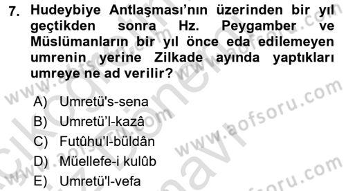 İlk Dönem İslam Tarihi Dersi 2021 - 2022 Yılı (Final) Dönem Sonu Sınav Soruları 7. Soru