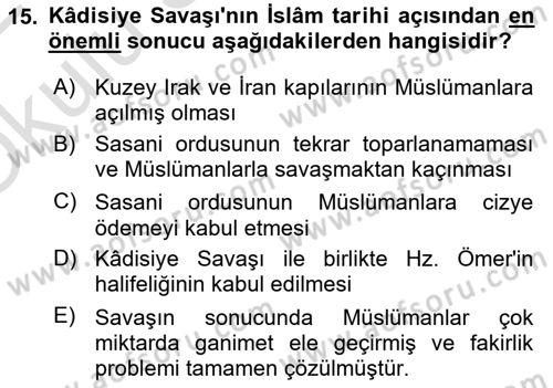 İlk Dönem İslam Tarihi Dersi 2021 - 2022 Yılı Yaz Okulu Sınav Soruları 15. Soru