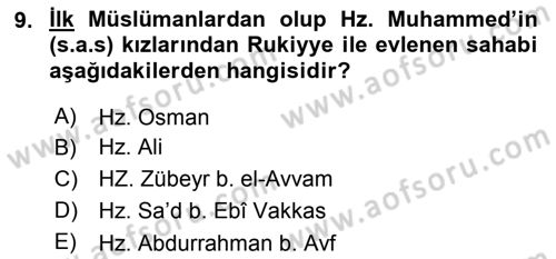 İlk Dönem İslam Tarihi Dersi 2021 - 2022 Yılı Yaz Okulu Sınav Soruları 9. Soru