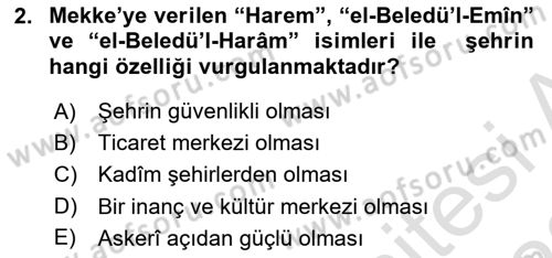 İlk Dönem İslam Tarihi Dersi Ara Sınavı Deneme Sınav Soruları 2. Soru