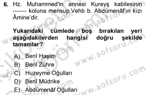 İlk Dönem İslam Tarihi Dersi 2022 - 2023 Yılı (Vize) Ara Sınav Soruları 6. Soru