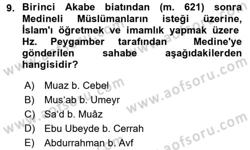 İlk Dönem İslam Tarihi Dersi 2022 - 2023 Yılı (Vize) Ara Sınav Soruları 9. Soru