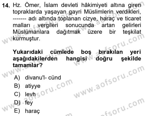 İlk Dönem İslam Tarihi Dersi 2022 - 2023 Yılı (Final) Dönem Sonu Sınav Soruları 14. Soru