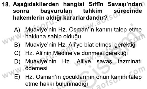 İlk Dönem İslam Tarihi Dersi 2022 - 2023 Yılı (Final) Dönem Sonu Sınav Soruları 18. Soru